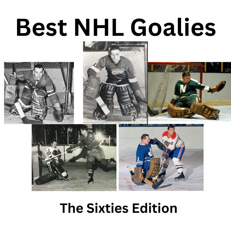 Best NHL goalies of the sixties