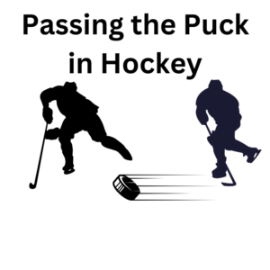 Passing the puck in hockey